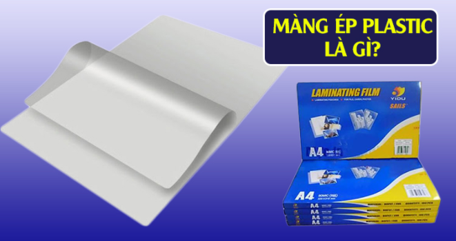 Màng ép plastic là gì