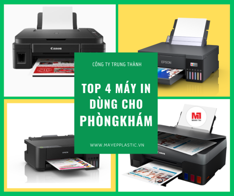 top 4 may in dung cho phong kham